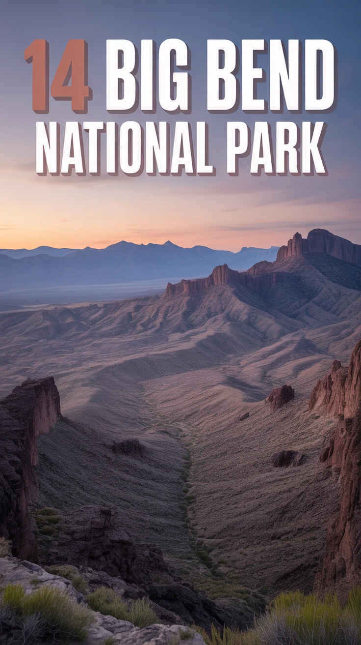 🌵 14 Big Bend National Park