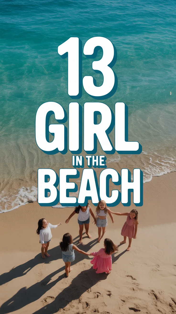 ☀️ 13 Girl In The Beach