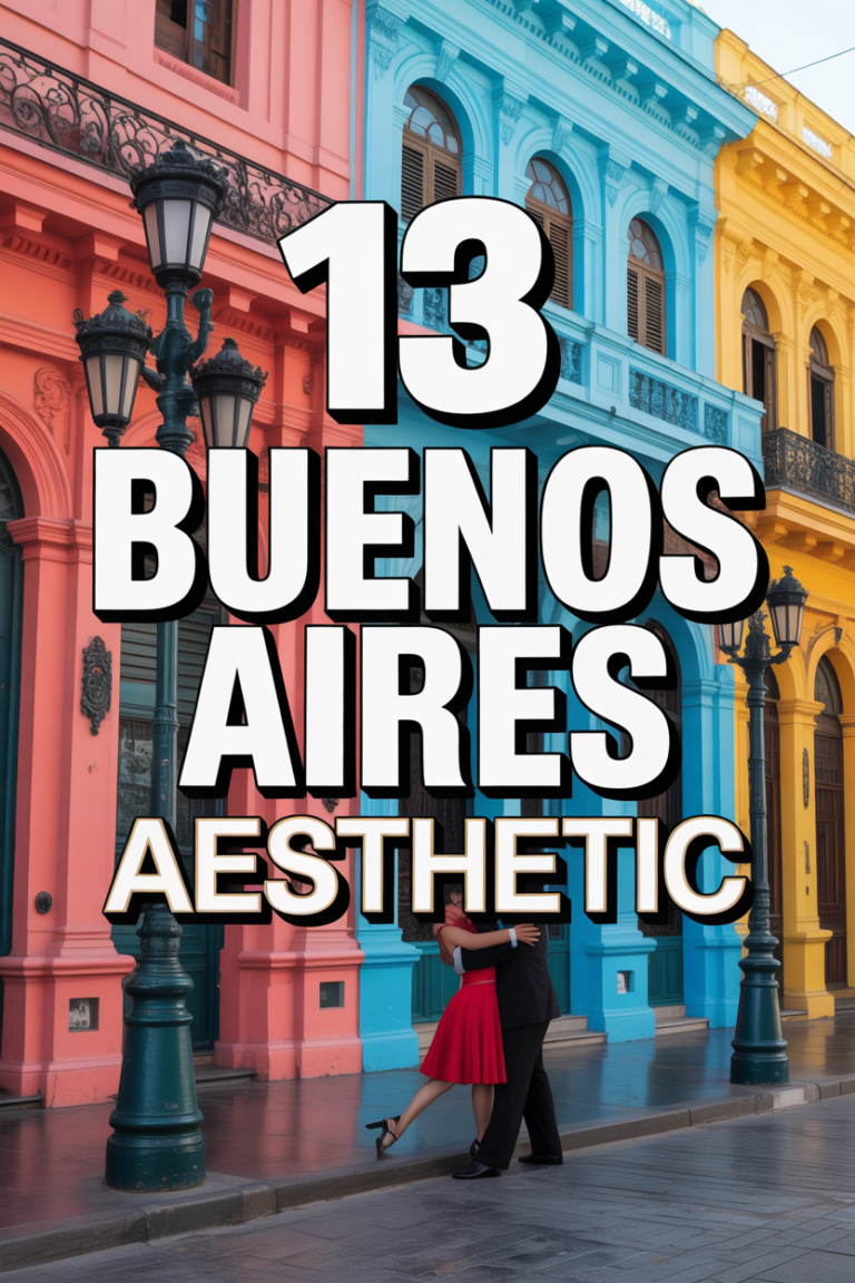 💃 13 Buenos Aires Aesthetic