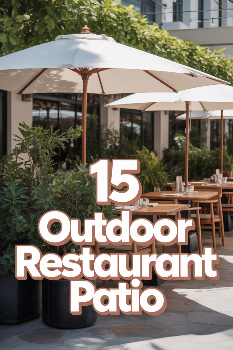 ☀️ 15 Outdoor Restaurant Patio