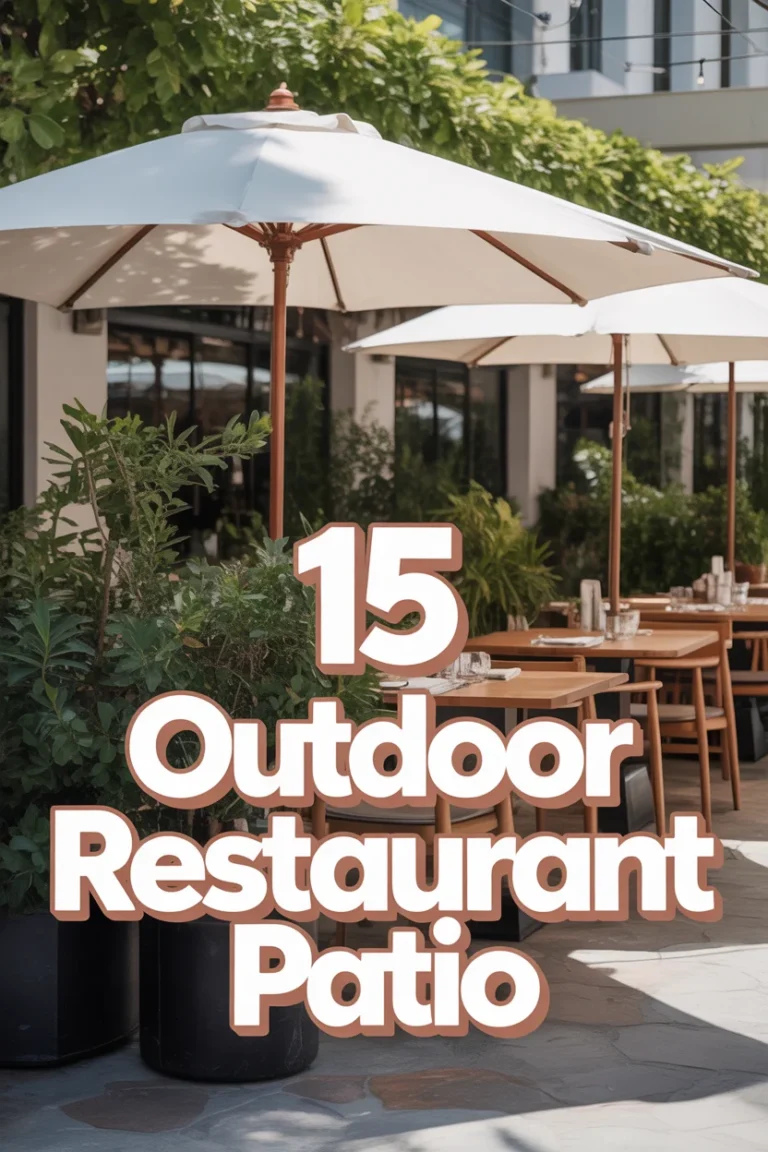 ☀️ 15 Outdoor Restaurant Patio