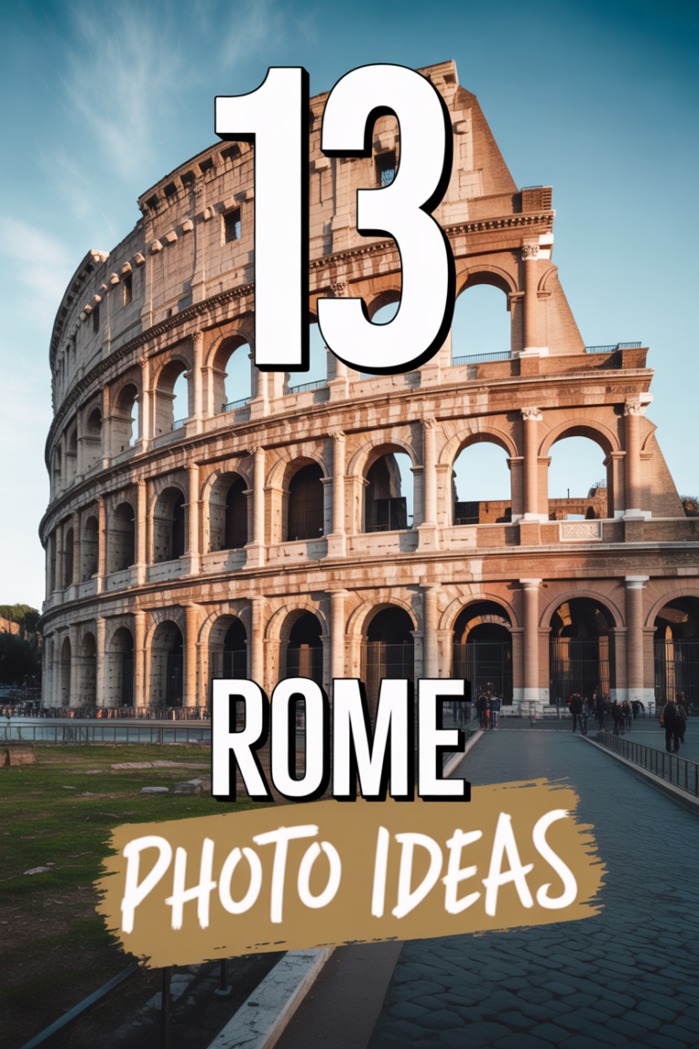 🏛️ 13 Rome Photo Ideas