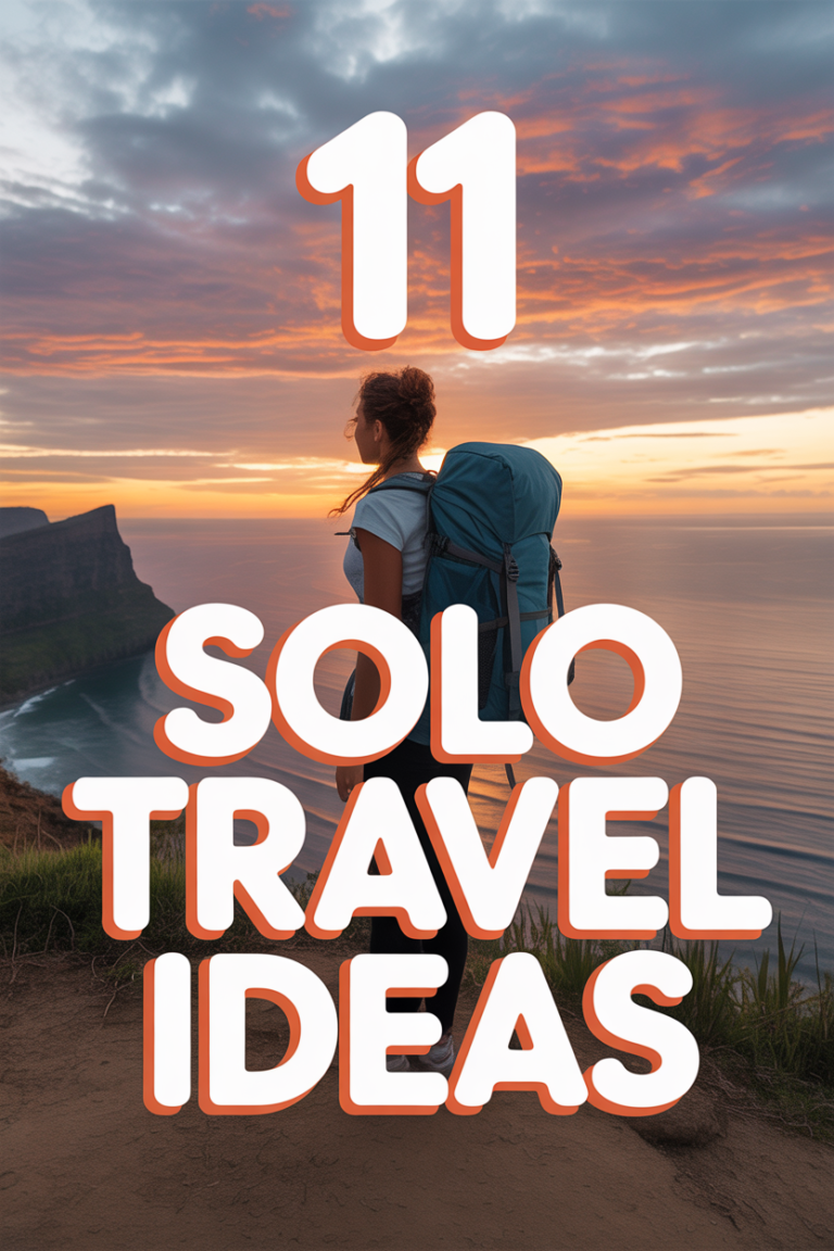 ✈️ 11 Solo Travel Ideas
