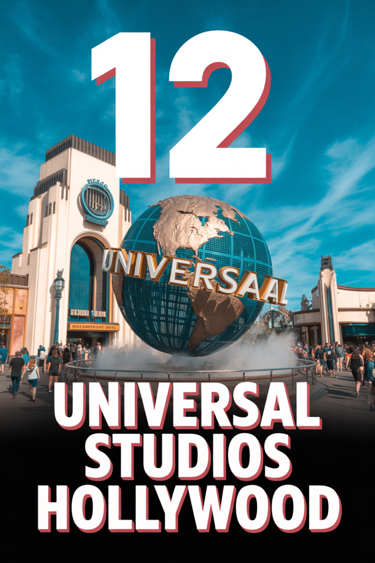 🎡 12 Universal Studios Hollywood