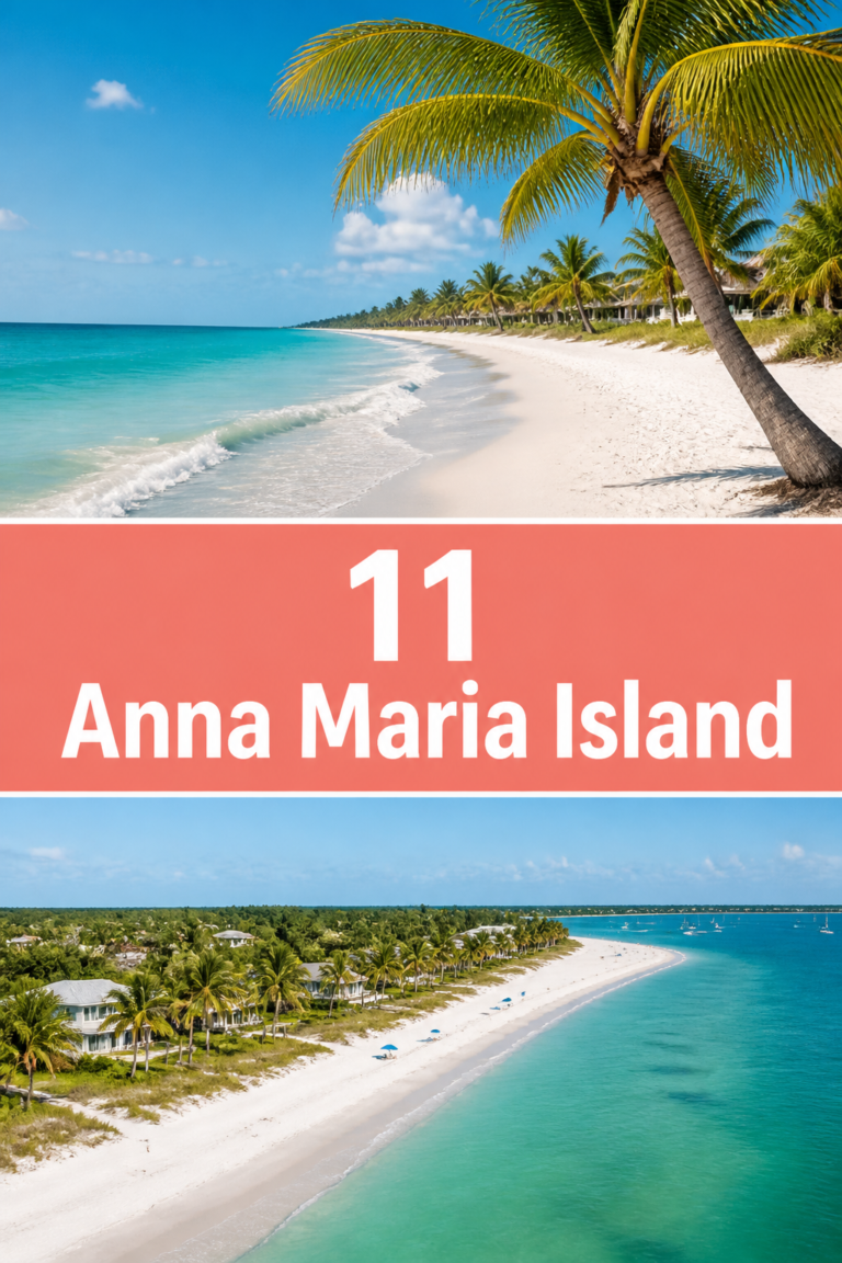 🏝️ 11 Anna Maria Island