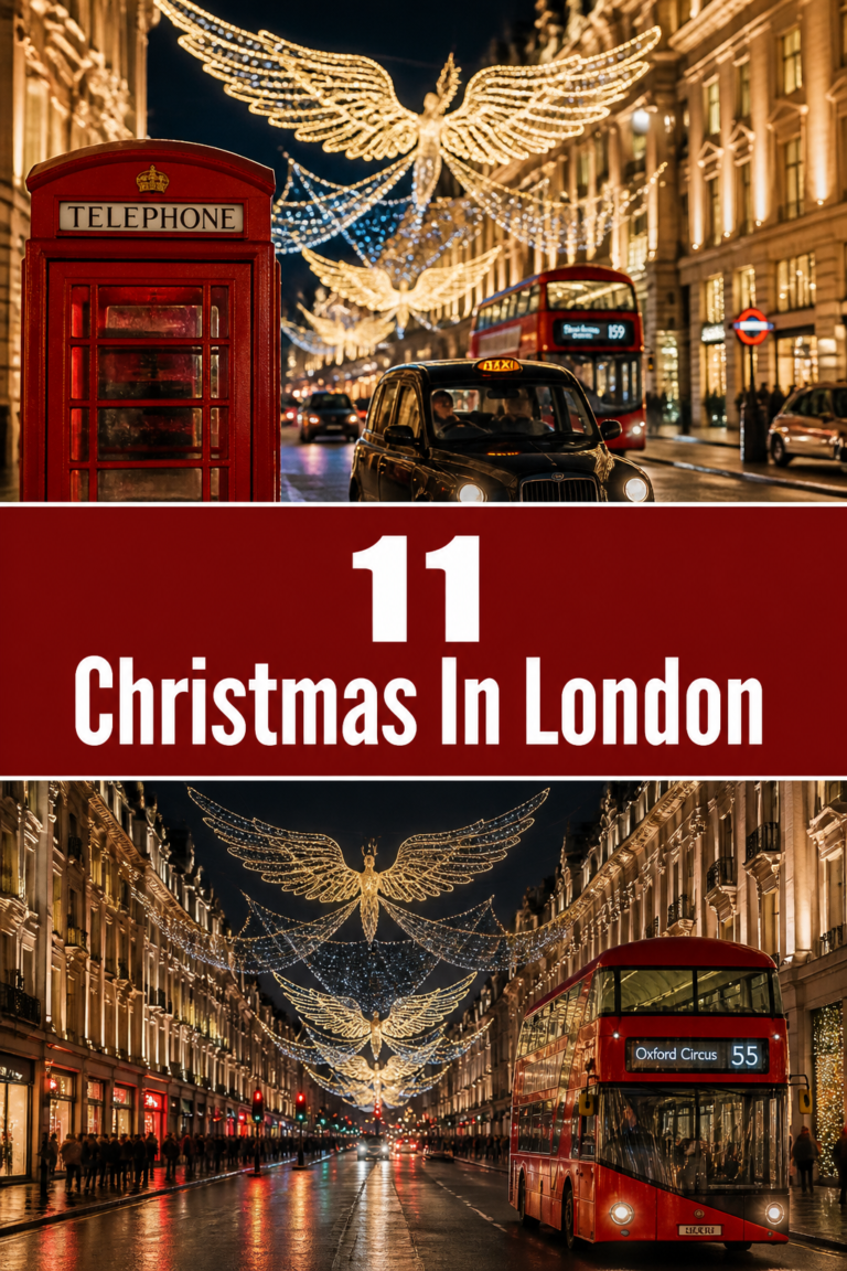 🎄 11 Christmas In London