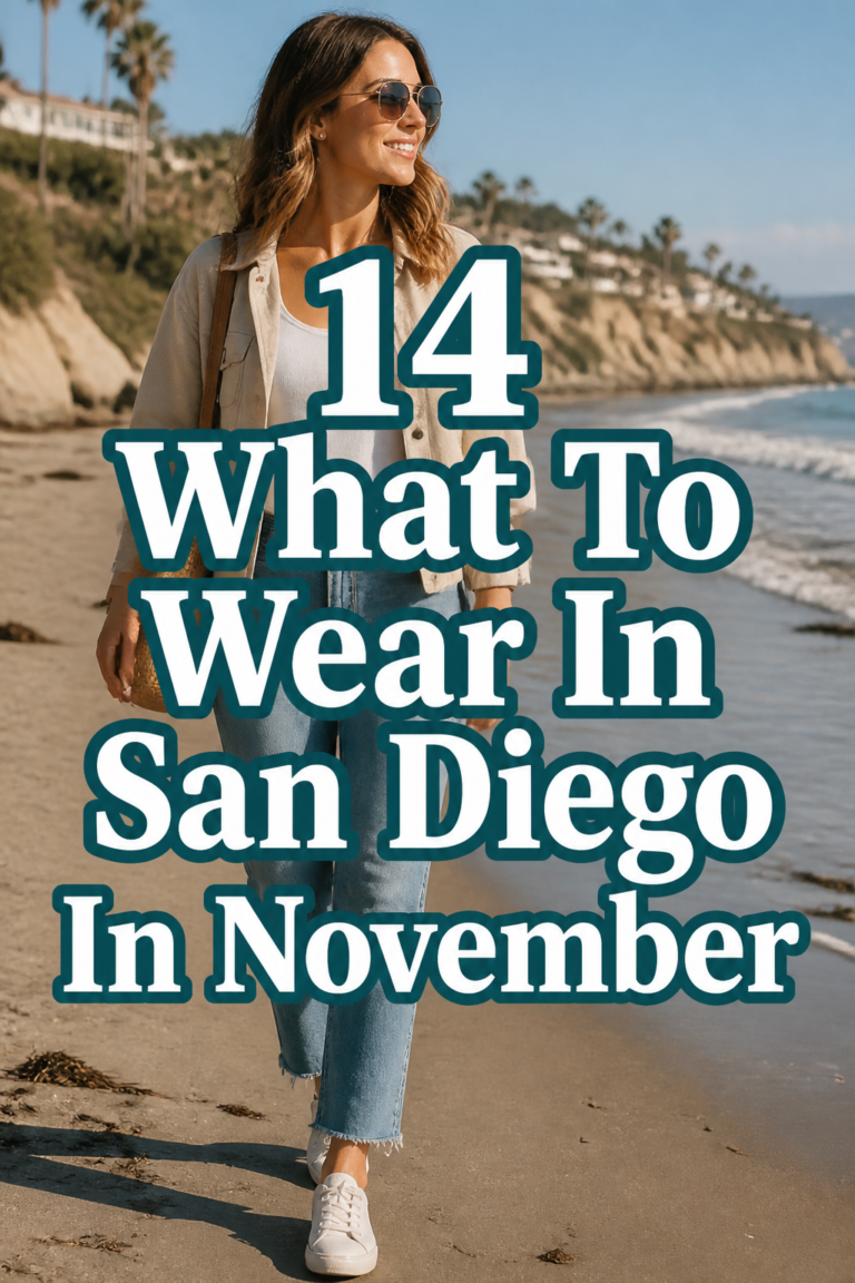 ☀️ 14 What To Wear In San Diego In November